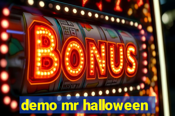 demo mr halloween